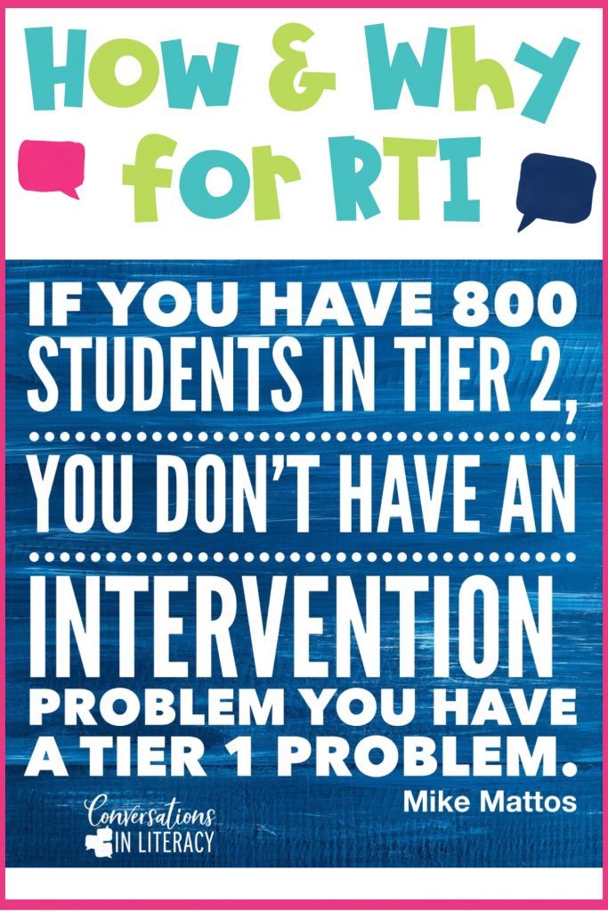 How and Why for RTI-RTI reading interventions for elementary struggling readers can be so successful with universal screenings, progress monitoring, and small group activities!  #RTI #readinginterventions #classroom #elementary #conversationsinliteracy #kindergarten #first grade kindergarten, first grade, second grade, third grade, fourth grade, fifth grade