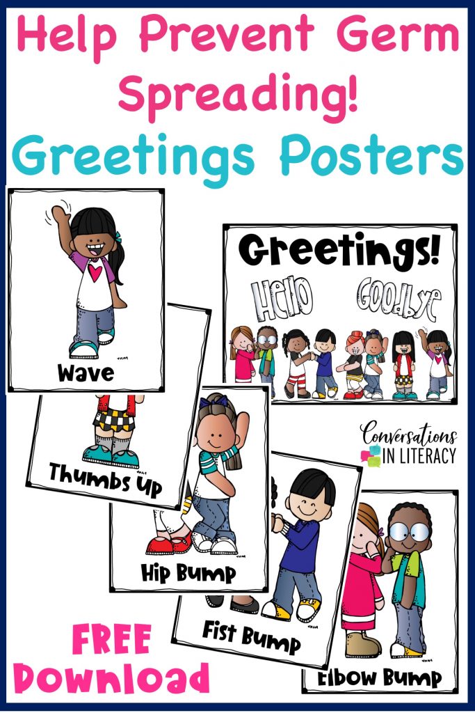 Free Greetings posters to prevent germs from spreading by Conversations in Literacy