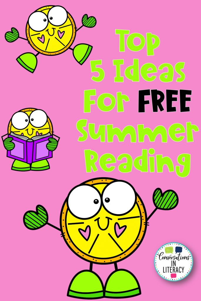 Top 5 Ideas for Free Summer Reading - Conversations in Literacy