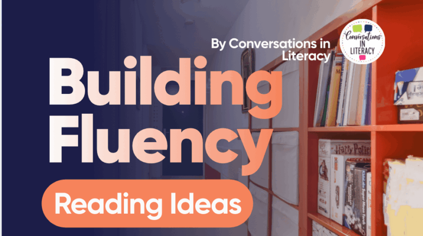 Powerful Building Fluency Ideas with books on a shelf by Conversations in Literacy
